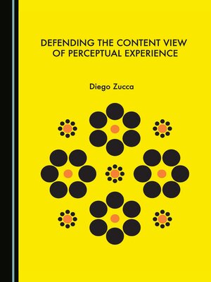 cover image of Defending the Content View of Perceptual Experience